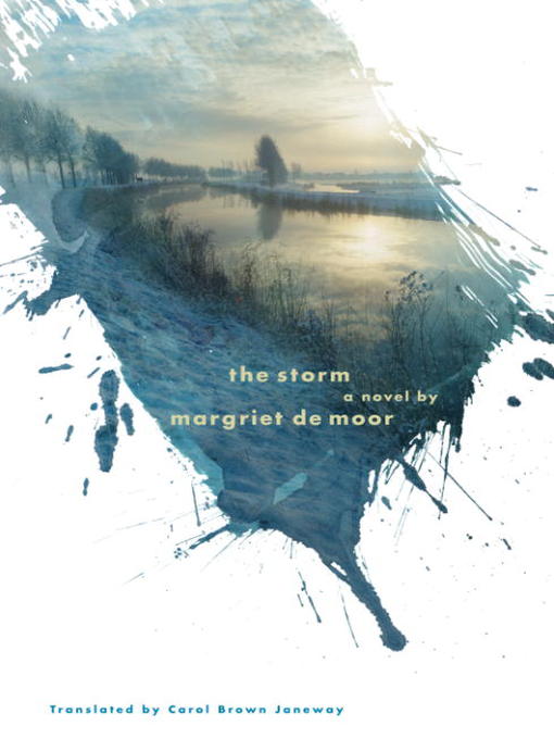 Title details for The Storm by Margriet De Moor - Available